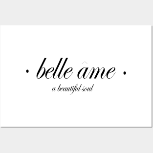 BELLE AMI (A BEAUTIFUL SOUL) Posters and Art